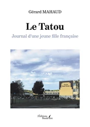 Le Tatou – Journal d'une jeune fille française