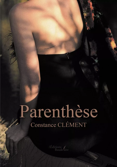 Parenthèse - Constance Clément - Éditions Baudelaire