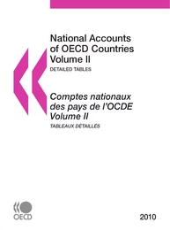 SET: Comptes nationaux des pays de l'OCDE 2010, Volumes IIa et  IIb, Tableaux détaillés