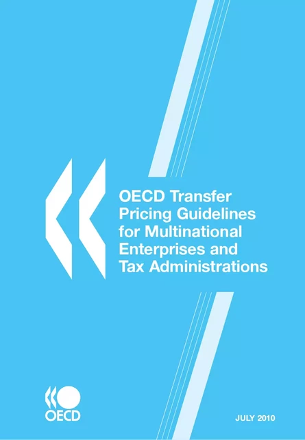 OECD Transfer Pricing Guidelines for Multinational Enterprises and Tax Administrations 2010 -  Collective - OECD