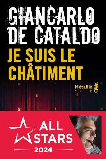 Je suis le châtiment - Giancarlo de Cataldo - Métailié