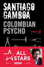 Colombian psycho