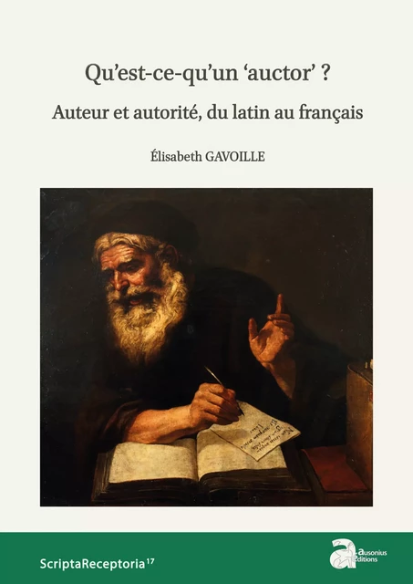 Qu'est-ce qu'un auctor ? -  - Ausonius Éditions