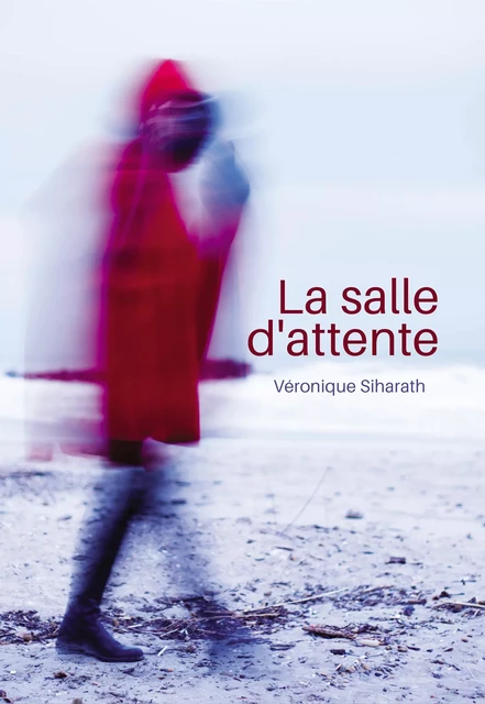 La salle d'attente - Véronique Siharath - youStory