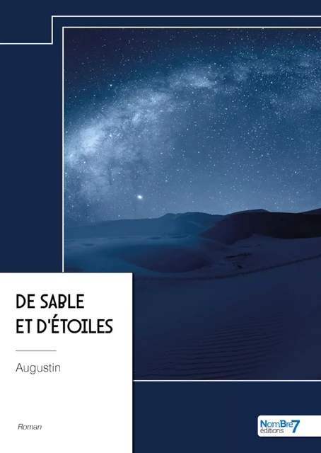 De sable et d'étoiles -  Augustin - Nombre7 Editions