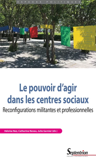 Le pouvoir d’agir dans les centres sociaux -  - Presses Universitaires du Septentrion