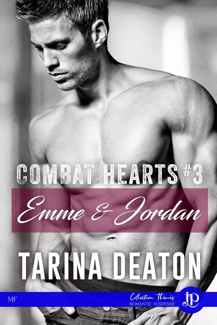 Emme & Jordan - Tarina Deaton - Juno Publishing