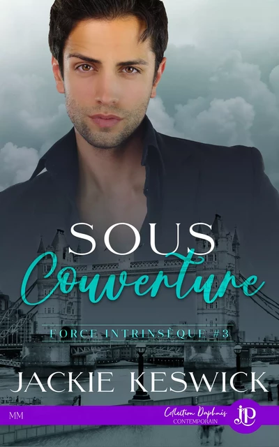 Sous couverture - Jackie Keswick - Juno Publishing