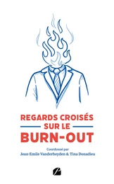 Regards croisés sur le burn-out