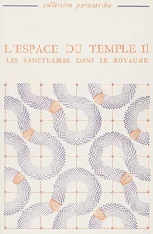 L’espace du temple II