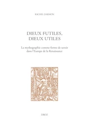 Dieux futiles, dieux utiles