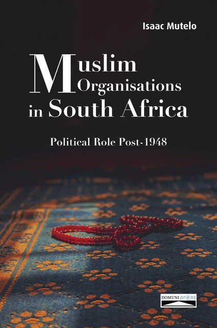 Muslim Organisations in South Africa - Isaac Mutelo - Domuni-Press