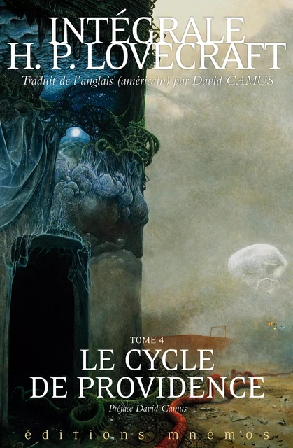 Le Cycle de Providence - H.P. Lovecraft - Éditions Mnémos