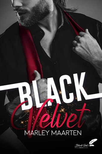 Black velvet - Marley Maarten - Black Ink Editions