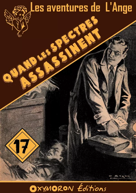 Quand les spectres assassinent - Paul Tossel - OXYMORON Éditions