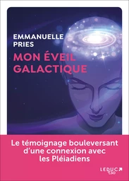 Mon éveil galactique