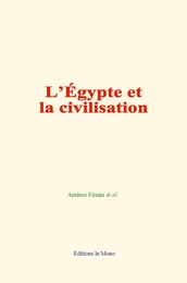 L’Égypte et la civilisation