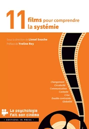 11 films pour comprendre la Systémie