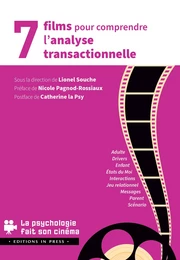 7 films pour comprendre l’Analyse Transactionnelle