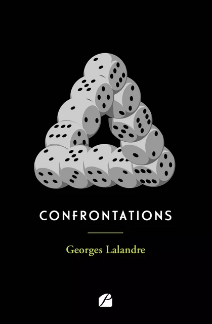 Confrontations - Georges Lalandre - Editions du Panthéon