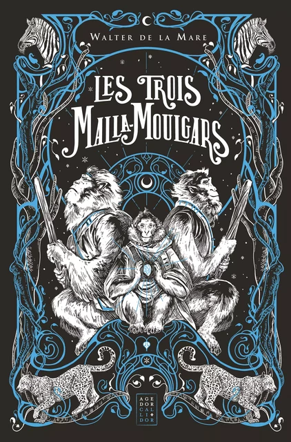 Les Trois Malla-Moulgars - Walter De La Mare - Callidor