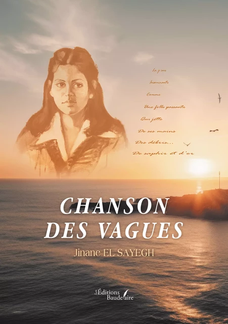 Chanson des vagues - El Sayegh Jinane - Éditions Baudelaire