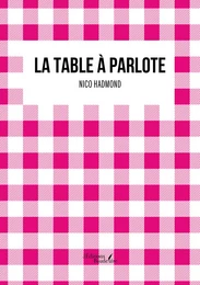 La table à parlote