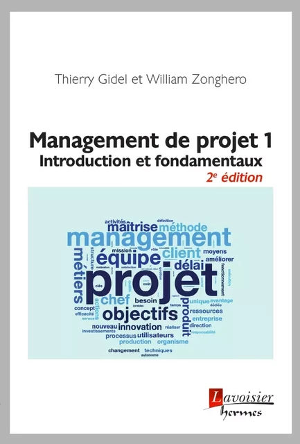 Management de projet 1 - Thierry Gidel, William Zonghero - Hermes Science Publications