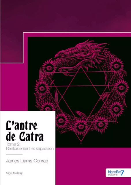 L'antre de Catra - Tome 2 - James Liams Conrad - Nombre7 Editions