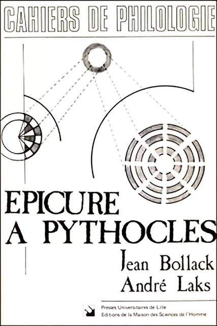 Épicure à Pythoclès - Jean Bollack, André Laks - Presses Universitaires du Septentrion