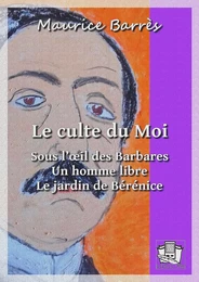 Le culte du Moi