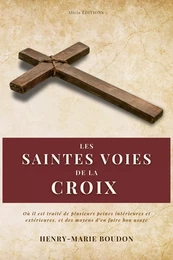 Les Saintes Voies de la Croix