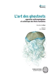 L’art des ghostnets