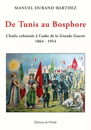 De Tunis au Bosphore