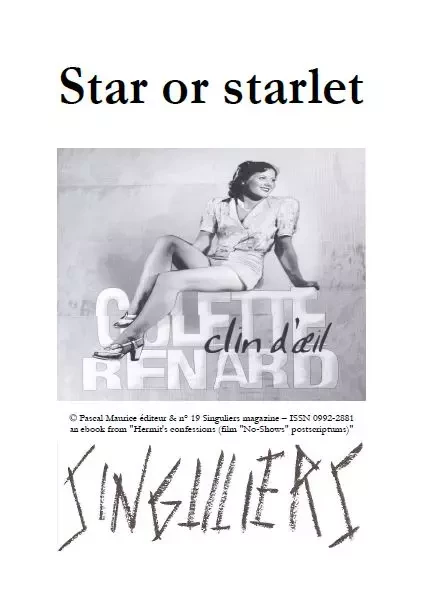 Star or starlet - Frère Ermite, Paul Melchior - Pascal Maurice éditeur