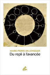 Du repli à l’avancée