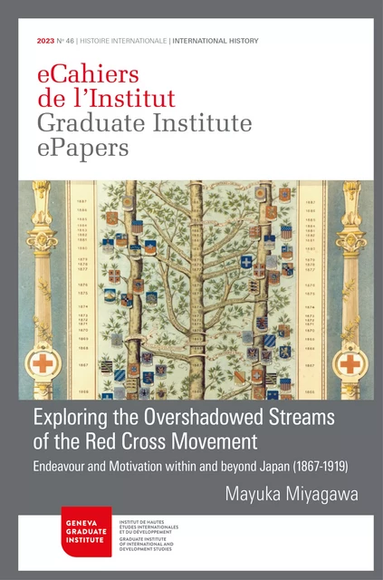 Exploring the overshadowed streams of the Red Cross Movement - Mayuka Tamura Miyagawa - Graduate Institute Publications