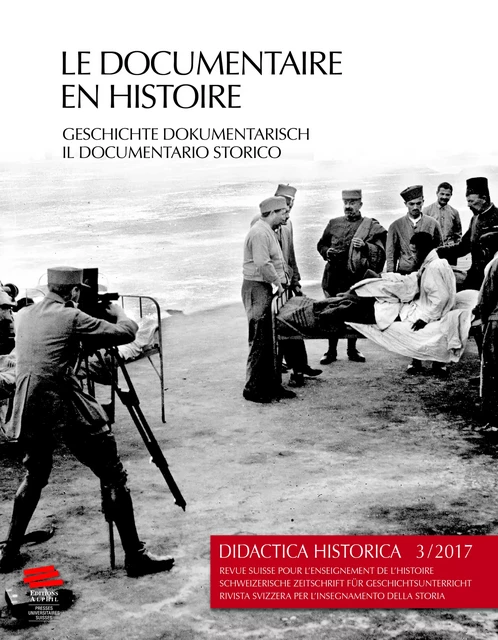 Didactica Historica 3/2017 - GDH et DGGD, sous le Mandat de la CODHIS-SDGD - Alphil-Presses universitaires suisses