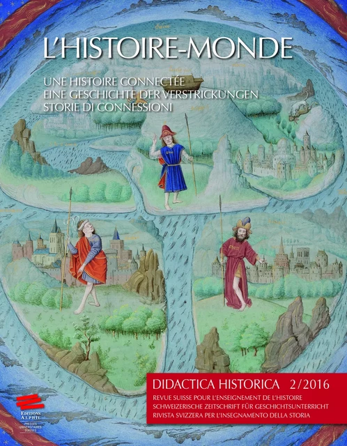 Didactica Historica 2/2016 - GDH et DGGD, sous le Mandat de la CODHIS-SDGD - Alphil-Presses universitaires suisses