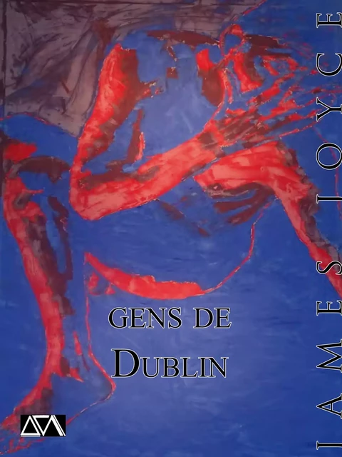 Gens de Dublin - James Joyce - A verba futuroruM