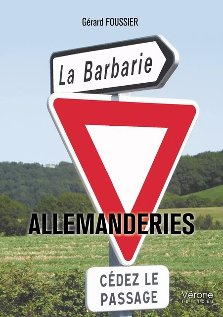 Allemanderies - Gérard Foussier - Editions Vérone