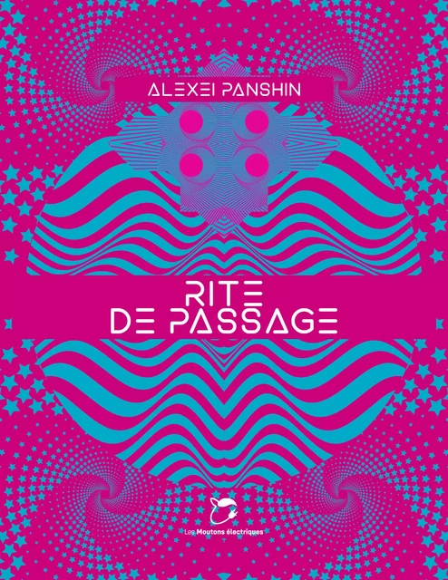 Rite de passage - Alexei Panshin - Les Moutons Électriques