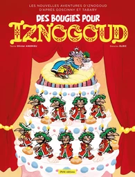 Iznogoud - tome 32 - Des bougies pour Iznogoud