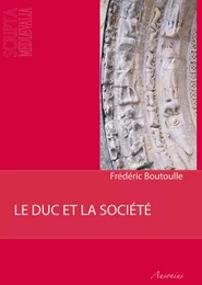 Le duc et la société