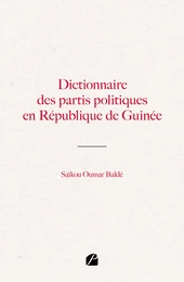 Dictionnaire des partis politiques en République de Guinée