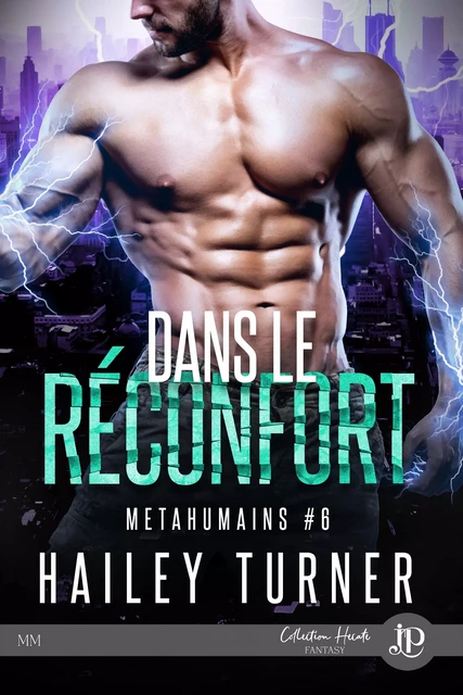 Dans le réconfort - Hailey Turner - Juno Publishing