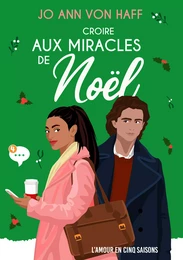 Croire aux miracles de Noël