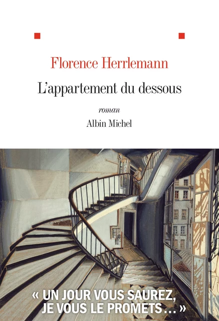 L'Appartement du dessous - Florence Herrlemann - Albin Michel