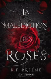 La malédiction des roses