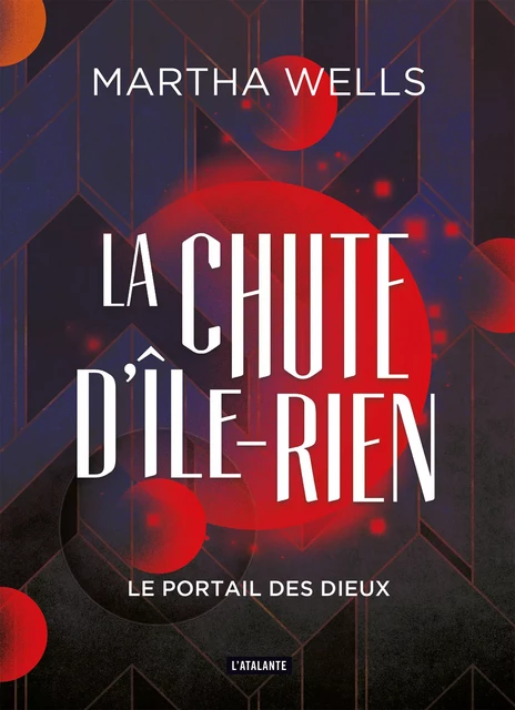 Le Portail des dieux - Martha Wells - L'Atalante